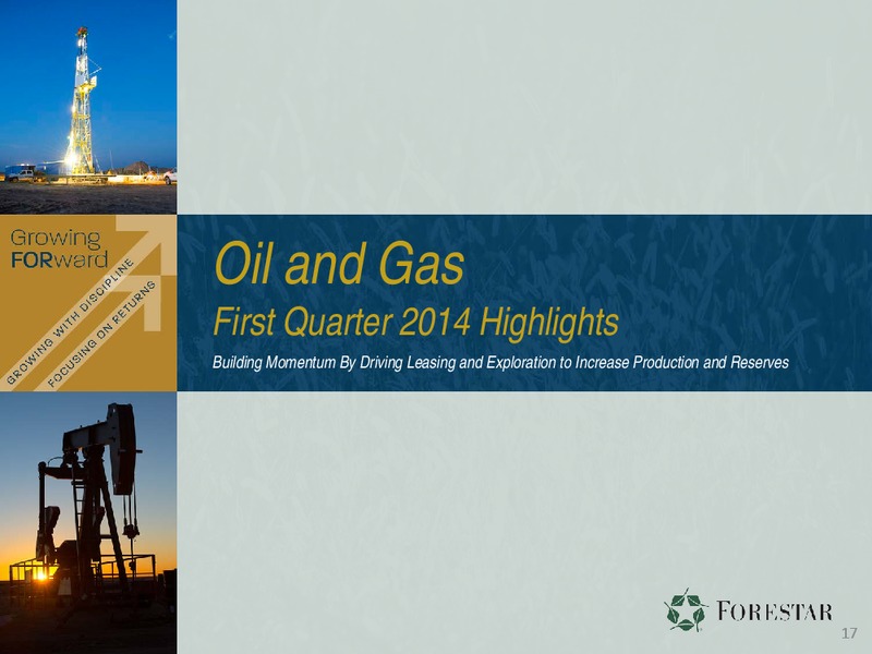 FIRST QUARTER 2014 FINANCIAL RESULTS – Forestar Group Inc. – slide 16