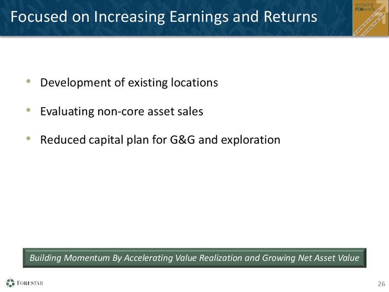 FIRST QUARTER 2014 FINANCIAL RESULTS – Forestar Group Inc. – slide 25