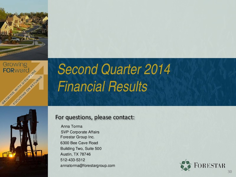 Second Quarter 2014 Financial Results – Forestar Petroleum Corp – slide 29