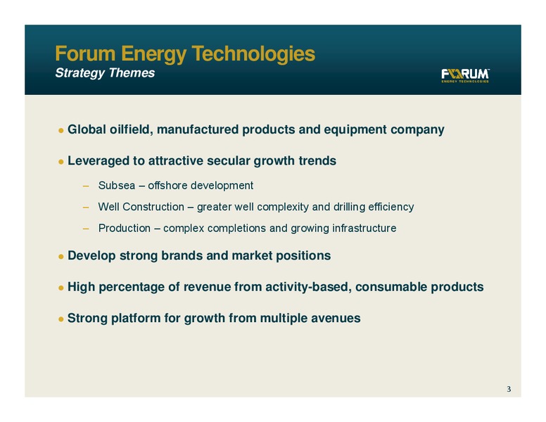 INVESTOR PRESENTATION – Forum Energy Technologies, Inc. – slide 2