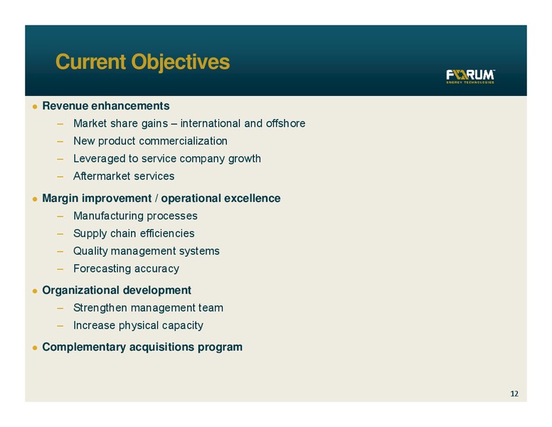 INVESTOR PRESENTATION – Forum Energy Technologies, Inc. – slide 11