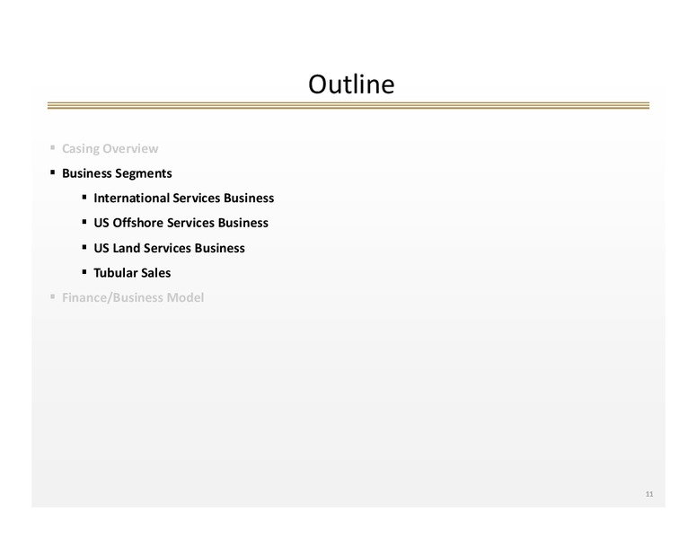 INVESTOR RELATIONS OVERVIEW PRESENTATION – FRANK'S INTERNATIONAL – slide 10