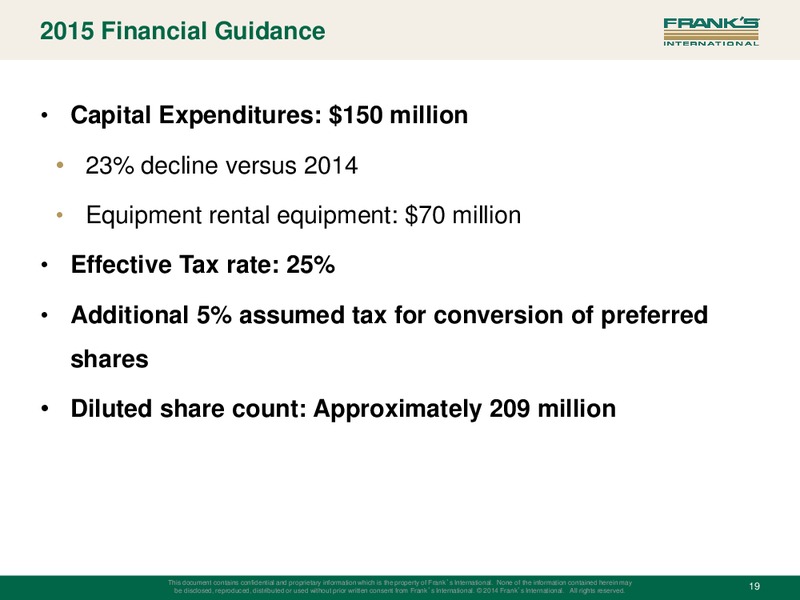 INVESTOR PRESENTATION – Franks International – slide 18