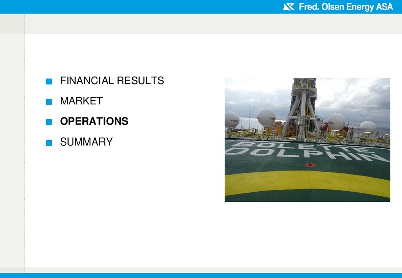 Q1 2015 EARNINGS CALL – Fred Olsen Energy – slide 19