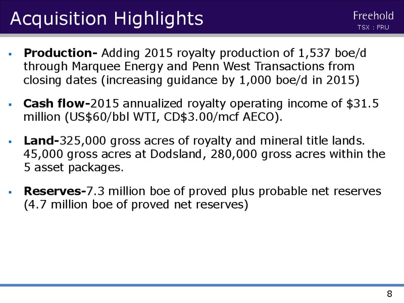 MAY 2015 INVESTOR PRESENTATION M – Freehold Royalties Ltd. – slide 7