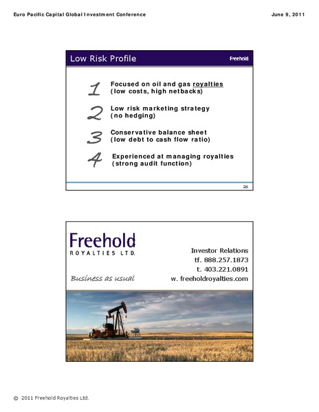 EURO PACIFIC CAPITAL FIRST ANNUAL GLOBAL INVESTMENT CONFERENCE – Freehold Royalties Ltd. – slide 11