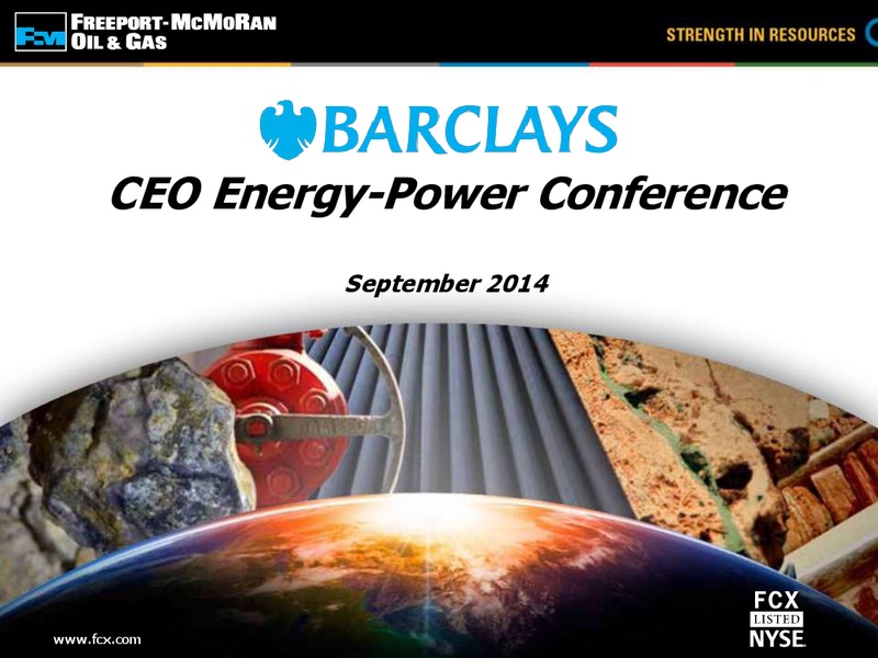 CEO Energy Power Conference – Freeport-Mcmoran Inc. – slide 1