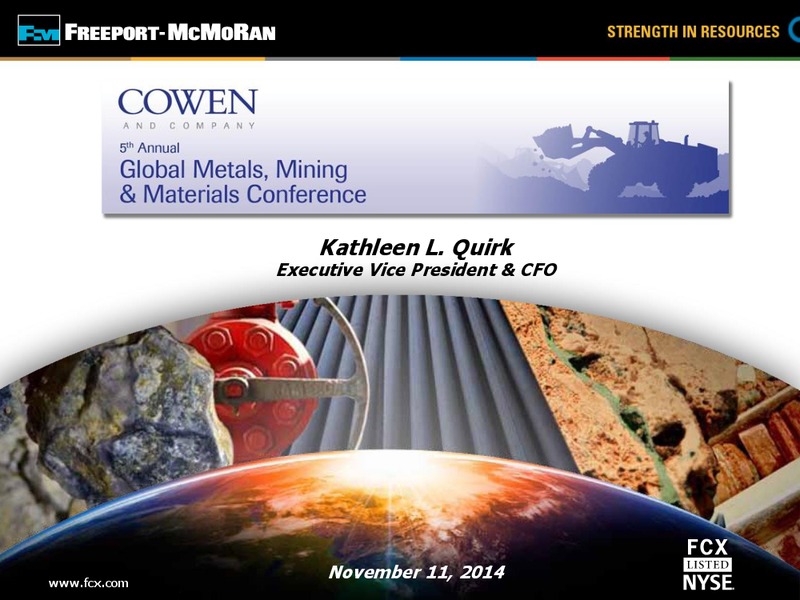 GLOBAL METALS MINING MATERIALS CONFERENCE – Freeport-Mcmoran Inc. – slide 1