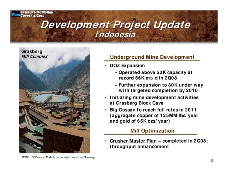 2nd Quarter 2008 Earnings Conference – Freeport-Mcmoran Inc. – slide 9