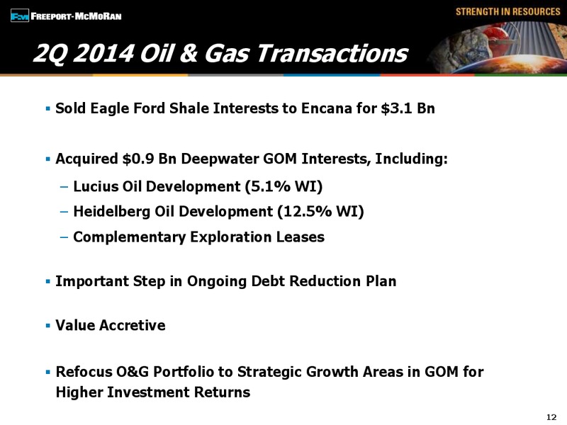 2ND QUARTER 2014 EARNINGS CONFERENCE CALL – Freeport-Mcmoran Inc. – slide 11