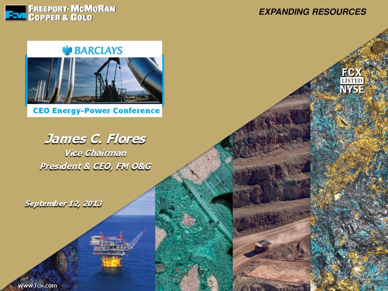 EXPANDING RESOURCES CEO Energy Power Conference – Freeport-Mcmoran Inc. – slide 1