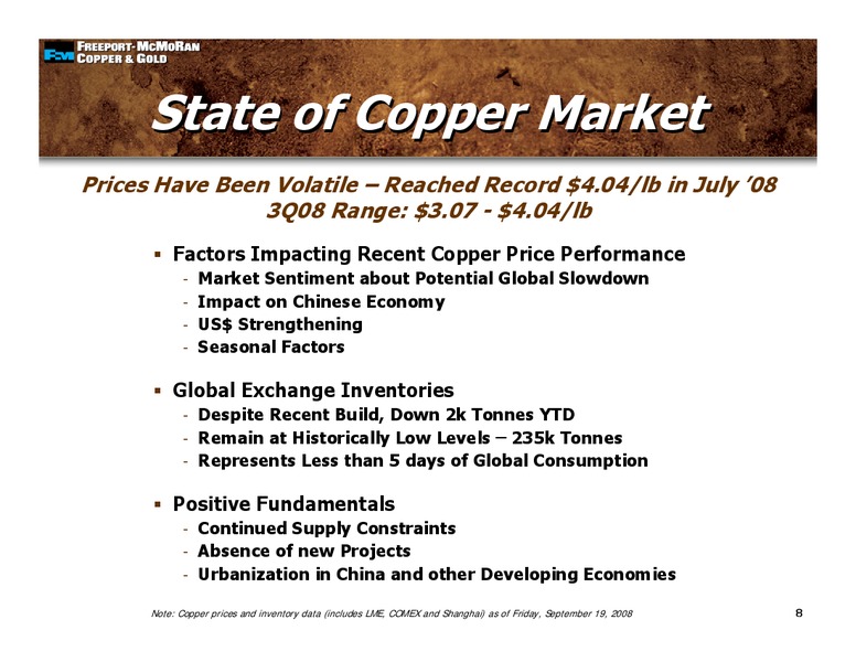 2008 GLOBAL STEEL AND MINING CONFERENCE – Freeport-Mcmoran Inc. – slide 7