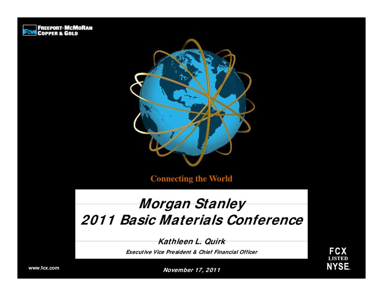 Morgan Stanley 2011 Basic Materials Conference – Freeport-Mcmoran Inc. – slide 1