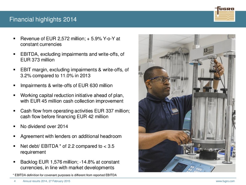 ANNUAL RESULTS 2014 – FUGRO – slide 4