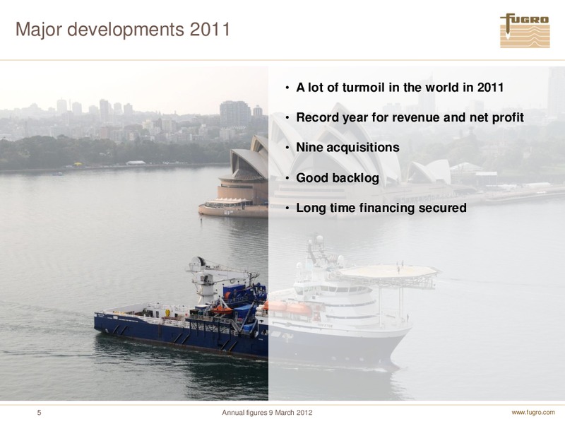 ANNUAL FIGURES 2011 – FUGRO – slide 5