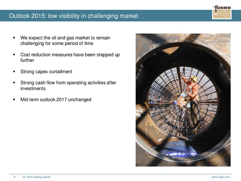 Q1 TRADING UPDATE – FUGRO – slide 9