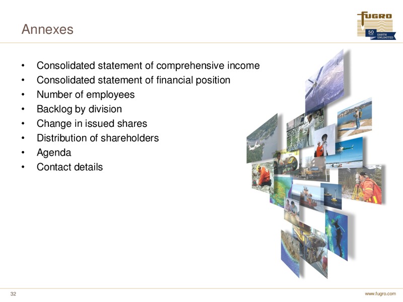 H1 2012 EARNINGS CALL – FUGRO – slide 32