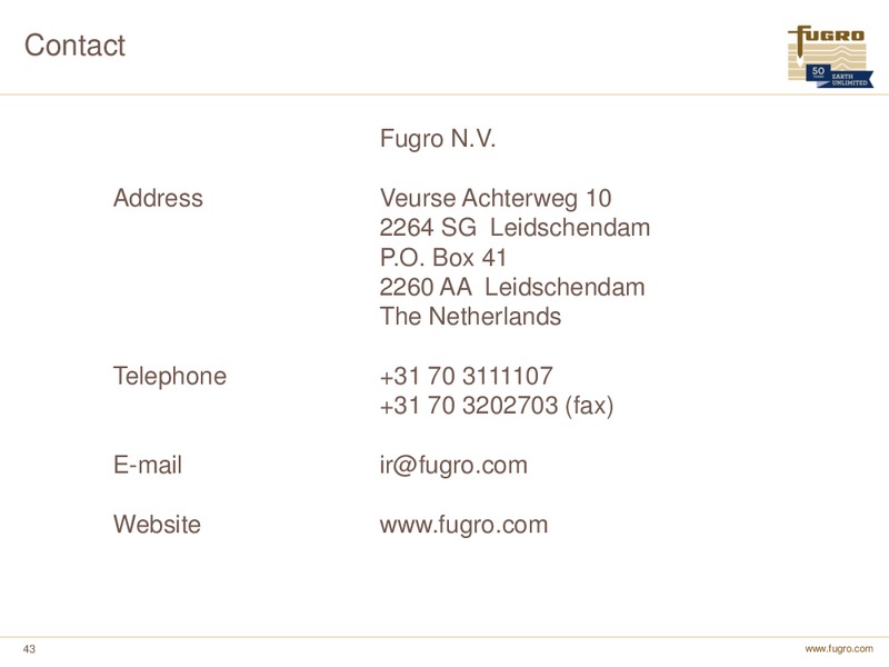 H1 2012 EARNINGS CALL – FUGRO – slide 43