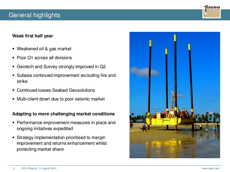 2014 HALF YEAR RESULTS – FUGRO – slide 2