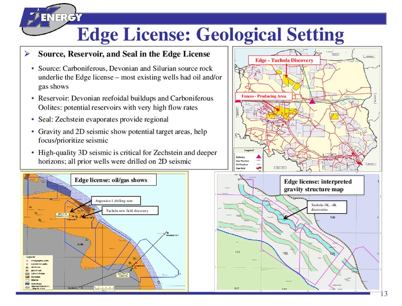 INVESTOR PRESENTATION – Fx Energy Inc. – slide 12