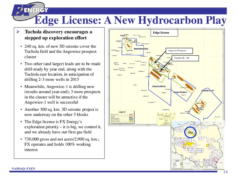 INVESTOR PRESENTATION – Fx Energy Inc. – slide 13