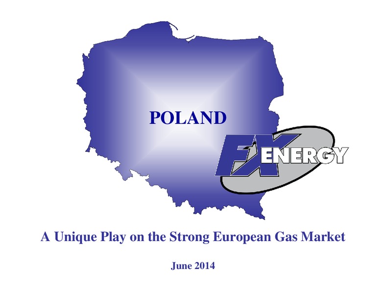 Investor Presentation – Fx Energy Inc. – slide 1