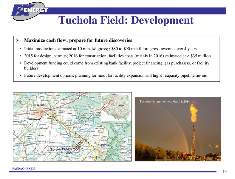INVESTOR PRESENTATION – Fx Energy Inc. – slide 18
