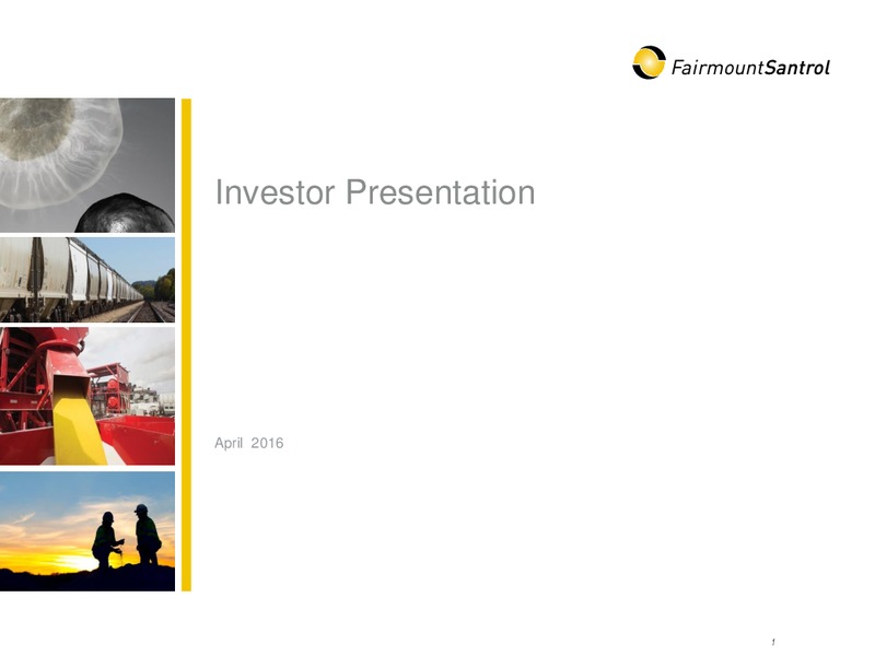 April 2016 Investor Presentation – Fairmount Santrol – slide 1