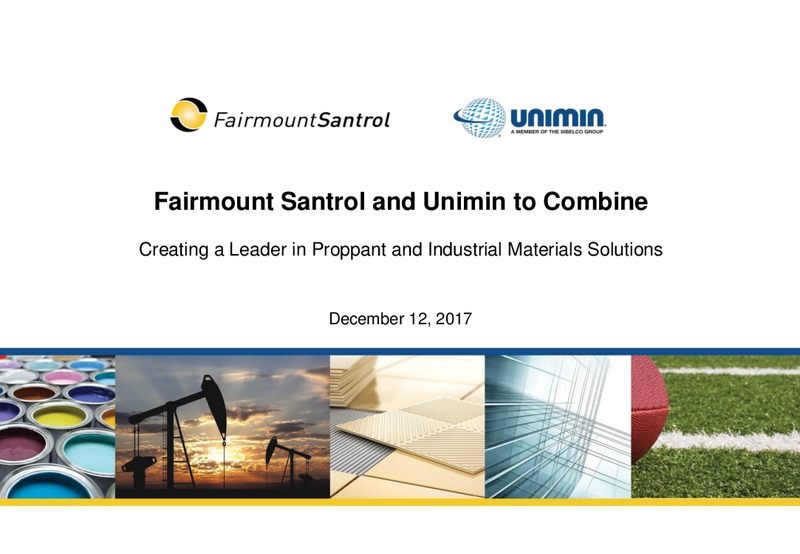 Fairmount Santrol and Unimin to Combine – Fairmount Santrol – slide 1