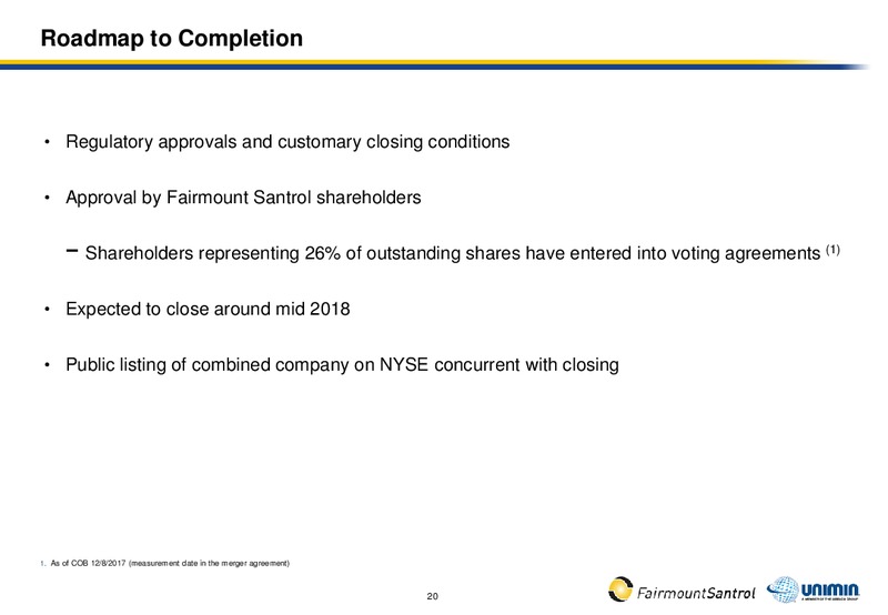 Fairmount Santrol and Unimin to Combine – Fairmount Santrol – slide 18