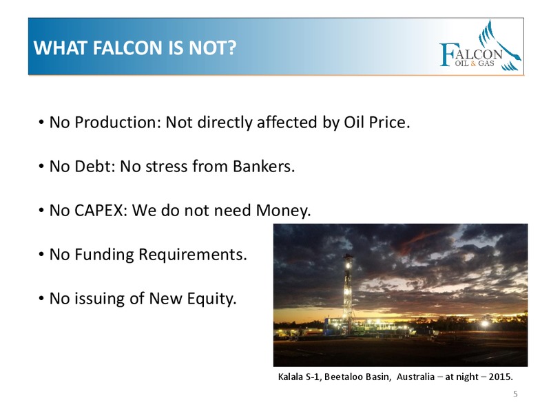 February 2016 Corporate Presentation – Falcon Oil & Gas Ltd. – slide 3