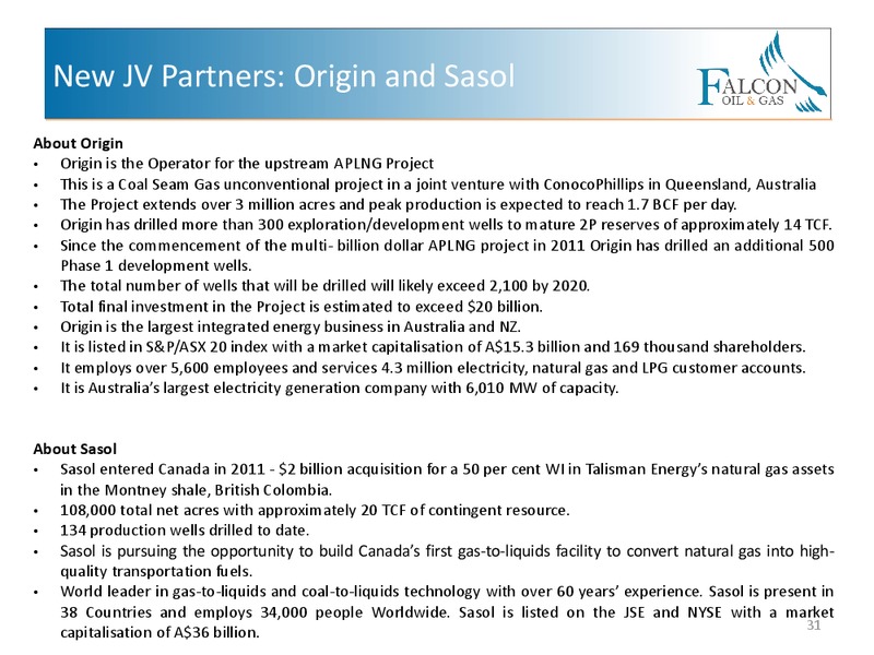 CORPORATE PRESENTATION – Falcon Oil & Gas Ltd. – slide 29
