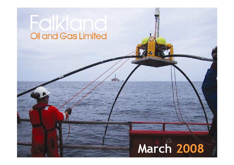 March 2008 Corporate Presentation – Falkland Oil and Gas Ltd.(FOGL) – slide 1