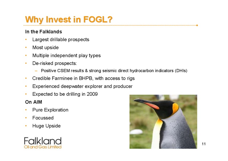 March 2008 Corporate Presentation – Falkland Oil and Gas Ltd.(FOGL) – slide 11