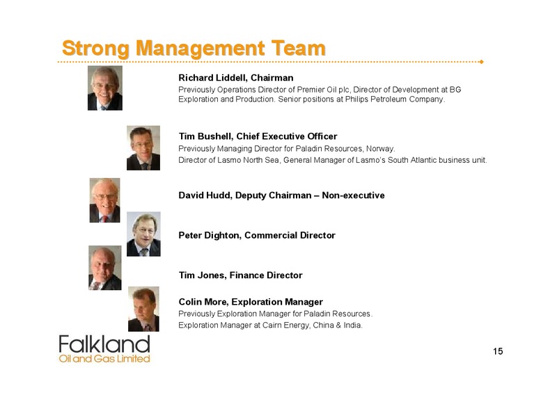 March 2008 Corporate Presentation – Falkland Oil and Gas Ltd.(FOGL) – slide 15