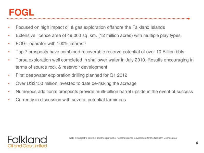 April 2011 Investor Presentation – Falkland Oil and Gas Ltd.(FOGL) – slide 3