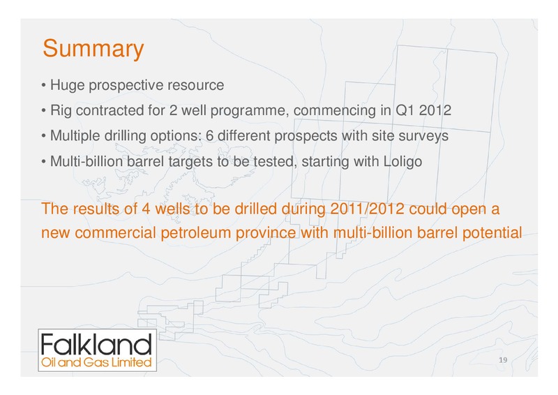 June 2011 Annual General Meeting – Falkland Oil and Gas Ltd.(FOGL) – slide 19