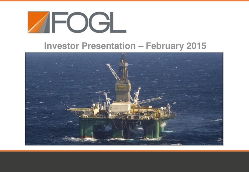February 2015 Investor Presentation – Falkland Oil and Gas Ltd.(FOGL) – slide 1