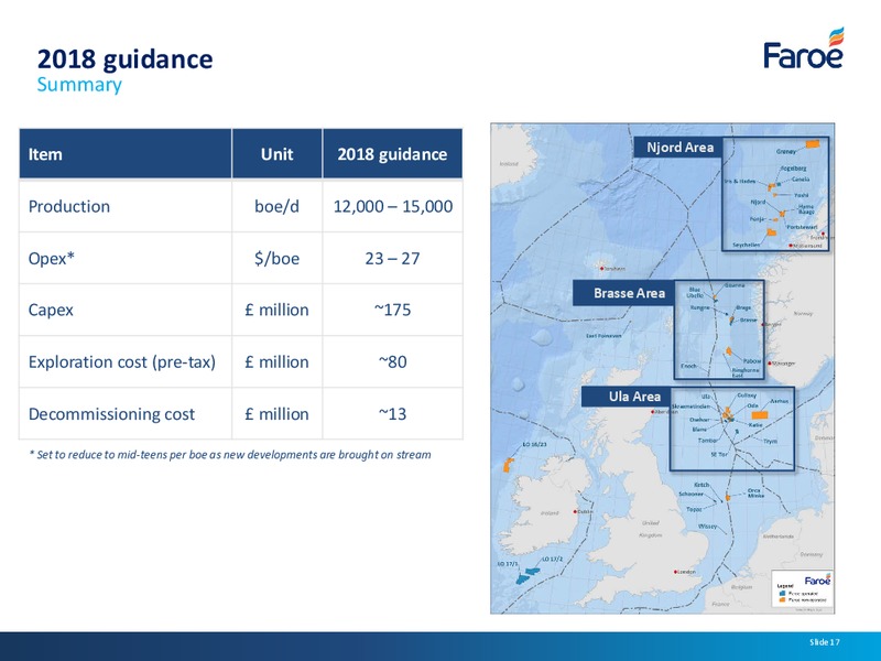 Analyst Presentation – Faroe Petroleum – slide 16