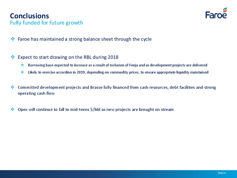 Analyst Presentation – Faroe Petroleum – slide 20