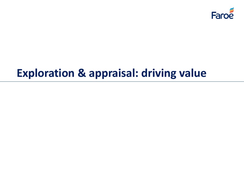 Analyst Presentation – Faroe Petroleum – slide 51