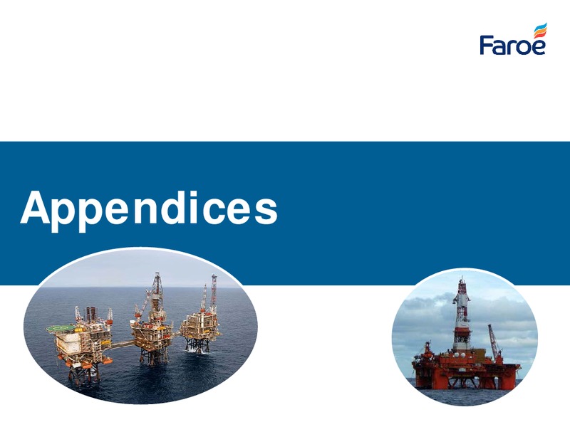 July 2016 Corporate Presentation – Faroe Petroleum – slide 13