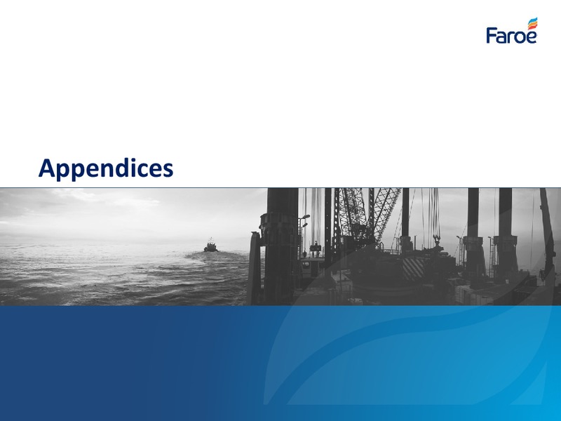 November 2017 Corporate Presentation – Faroe Petroleum – slide 20