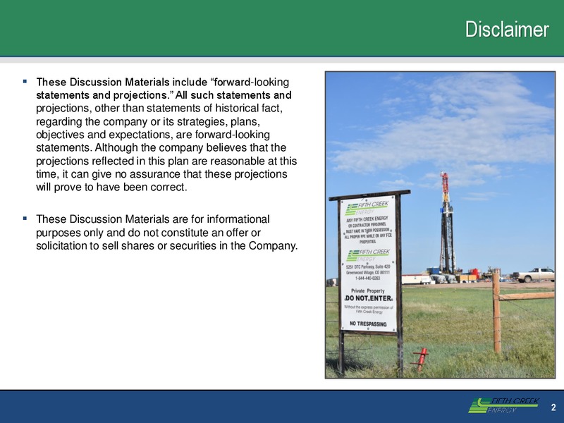 3Q 2017 Update – Fifth Creek Energy – slide 2