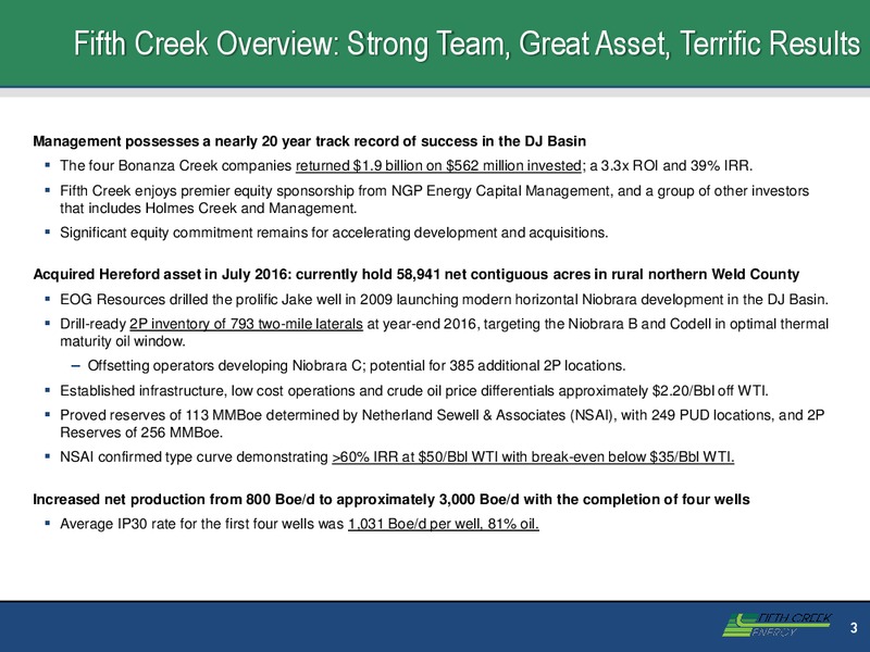 3Q 2017 Update – Fifth Creek Energy – slide 3
