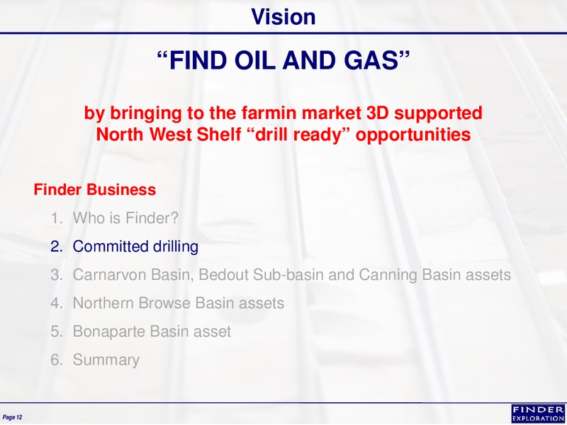 August 2013 Corporate Overview – Finder Exploration Corp – slide 12