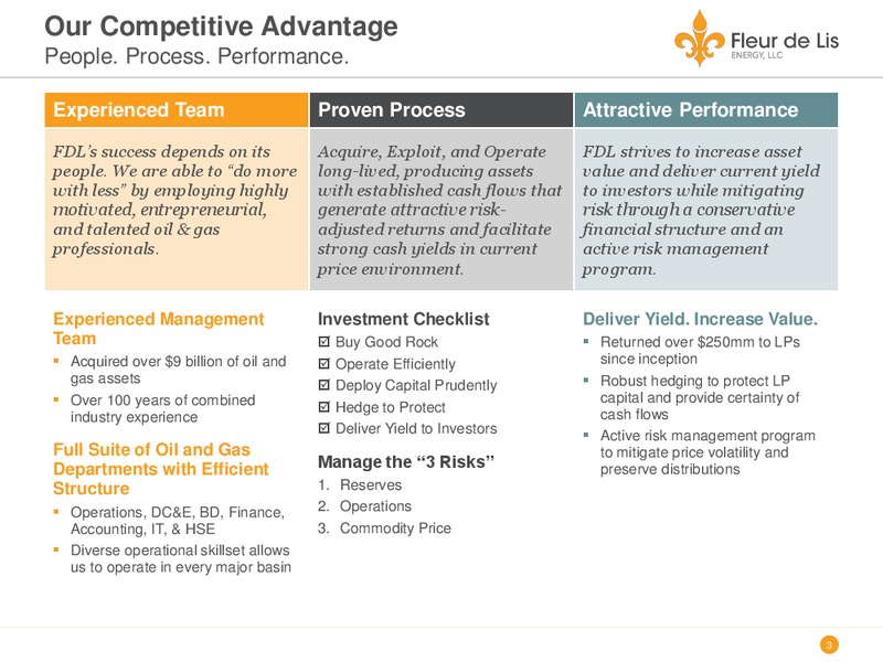 August 2018 Enercom Conference – Fleur De Lis Energy Llc (FDL) – slide 3