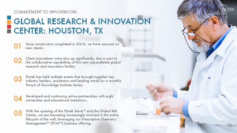 The Pursuit of Transformative Chemistry Investor Presentation – Flotek Industries Inc. – slide 18