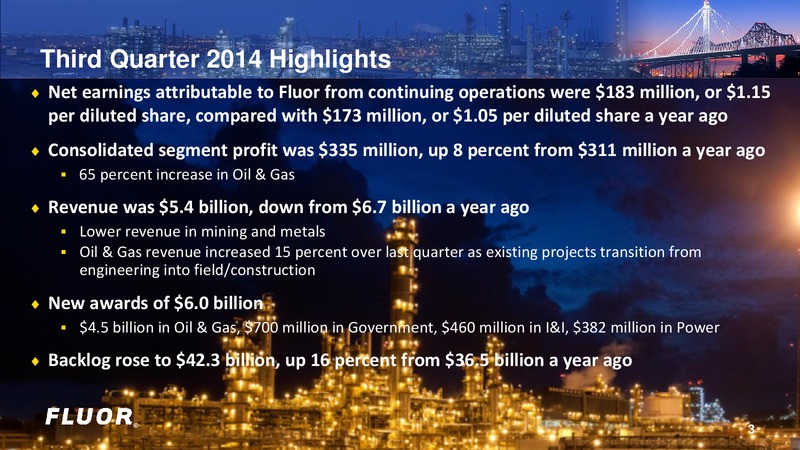 Earnings Conference Call – Fluor Corporation – slide 3