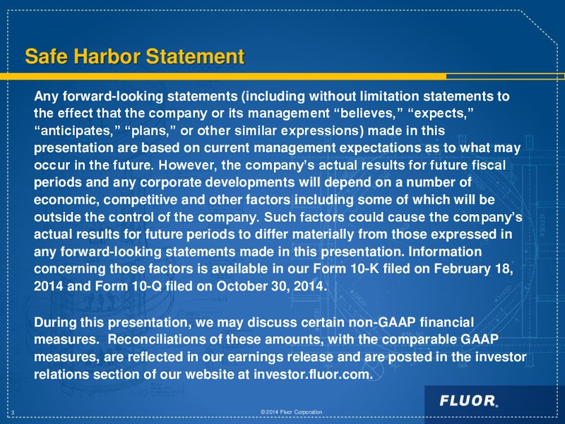 INVESTOR DAY 2014 – Fluor Corporation – slide 3